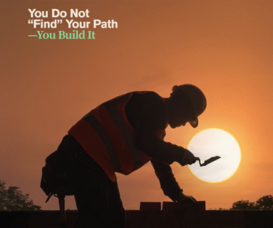 You-Do-Not-Find-Your-Path